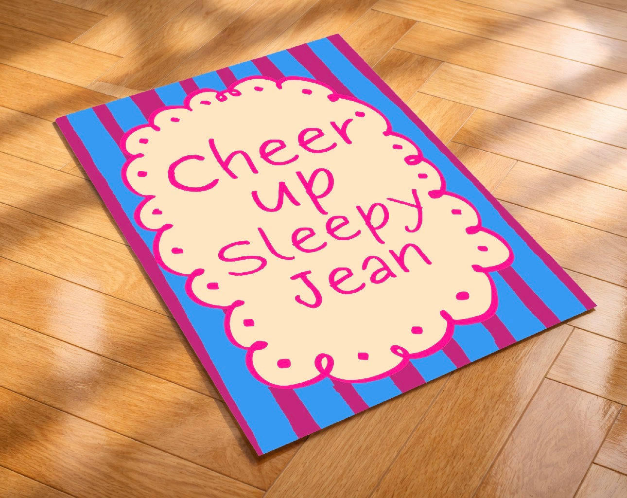 Cheer Up Sleepy Jean Art Print