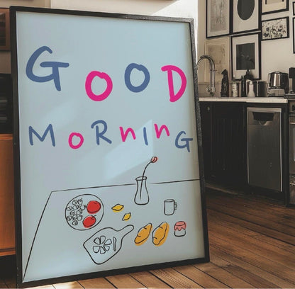 Good Morning Art Print